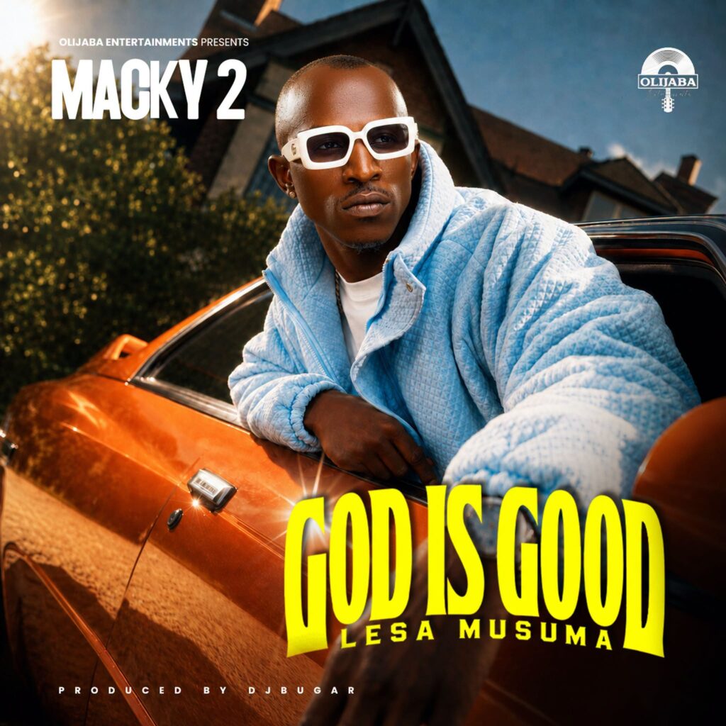 Macky 2 – God Is Good